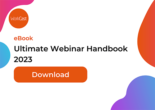 WorkCast's Ultimate Webinar Handbook eBook
